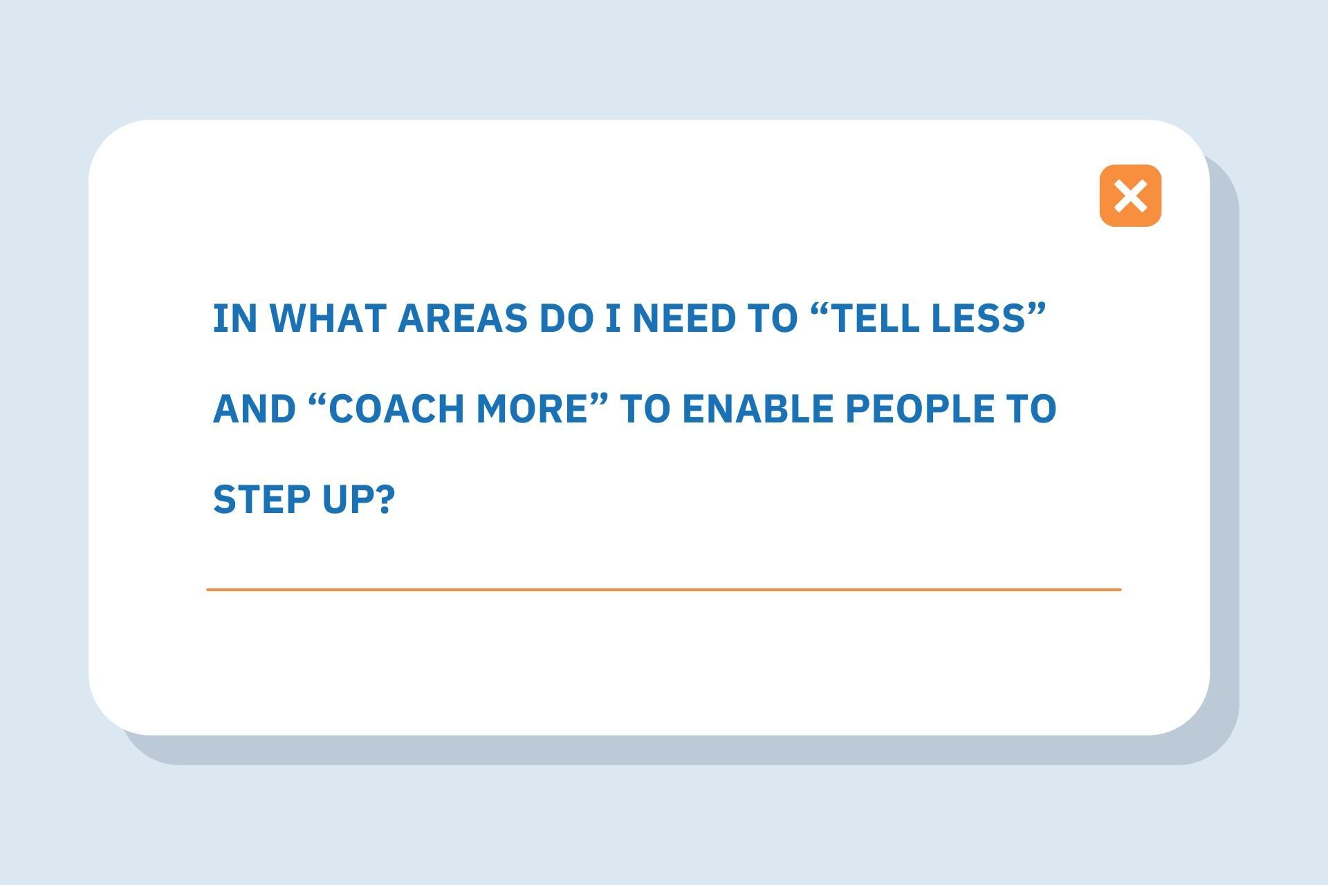 coach more